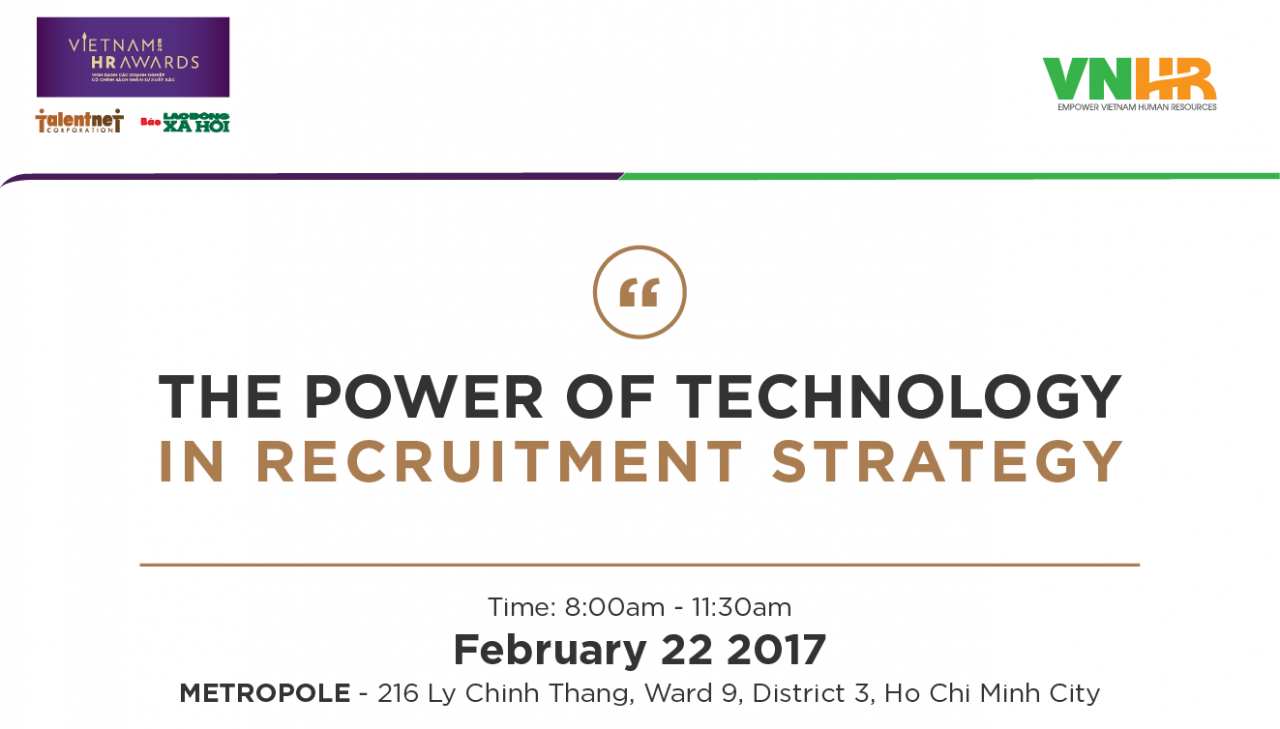 VNHRA Post-awards “The Power Of Technology In Recruitment Strategy" 3 The power of technology in recruitment strategy
