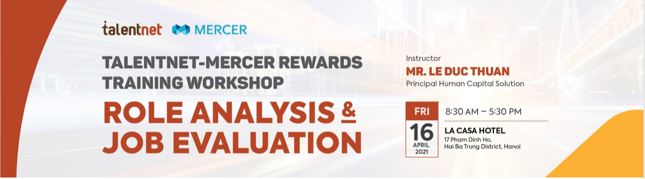 Talentnet-Mercer Rewards Training Workshop: Role Analysis & Job Evaluation 2 HCS