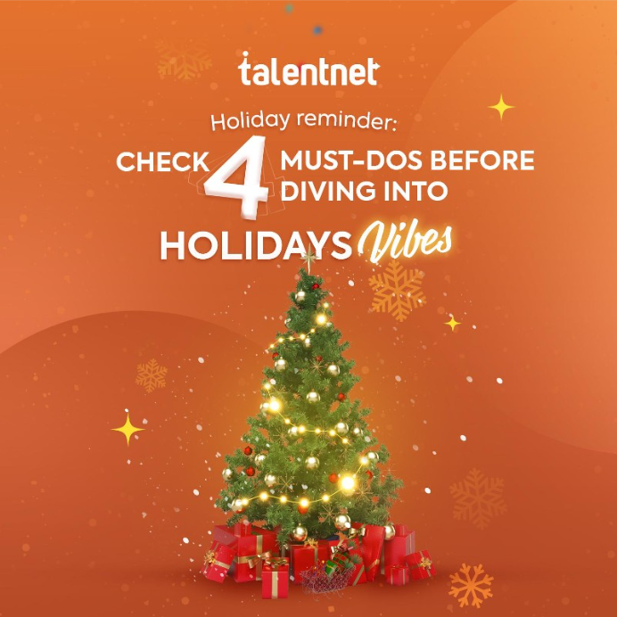 HOLIDAY REMINDER: DON'T MISS THESE 4 MUST-DOS BEFORE DIVING INTO HOLIDAY SPIRIT!